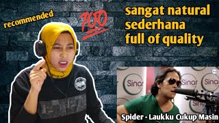 #AkustikSinar : SPIDER - Laukku Cukup Masin | 🇮🇩 REACTION