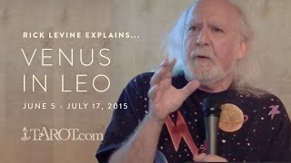 Venus in Leo Explained by Rick Levine