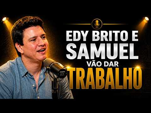Edy Brito e Samuel, tem algo ali - Piunti no Podcast do De Lukka