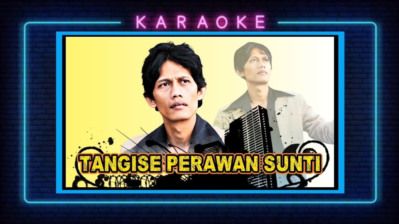 Catur Arum - Tangise Perawan Sunti  || Karaoke No Vocal || Lagu Banyuwangi