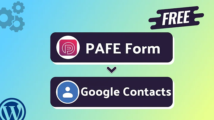 Integrating PAFE Form with Google Contacts | Step-by-Step Tutorial | Bit Integrations