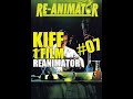 Kiff 1 film 07  reanimator