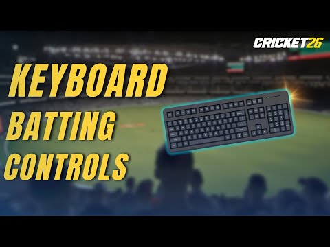 Cricket 26 with Keyboard | Basic Batting Controls