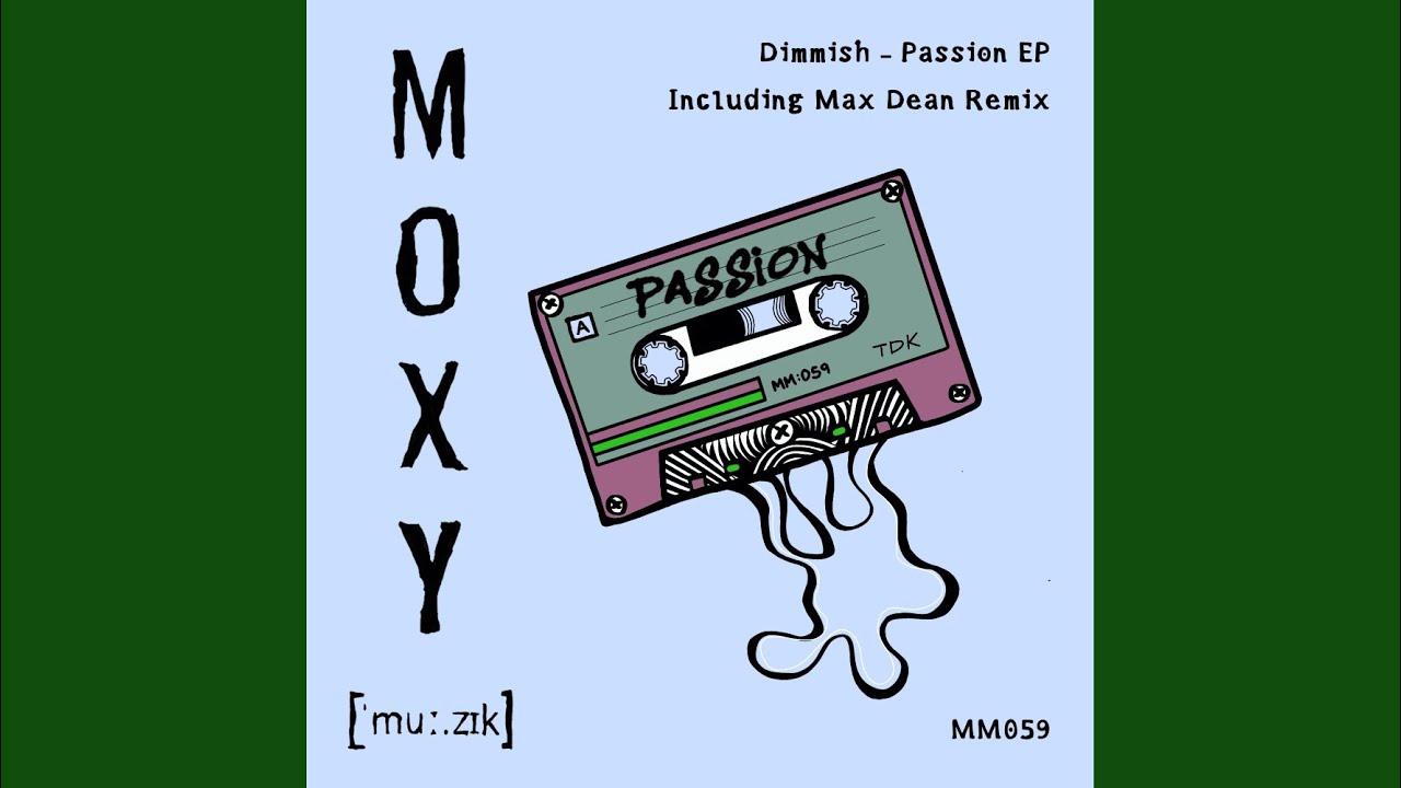 Watch Passion (Max Dean Remix) on YouTube