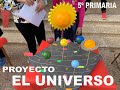 Proyecto el universo  5 de primaria