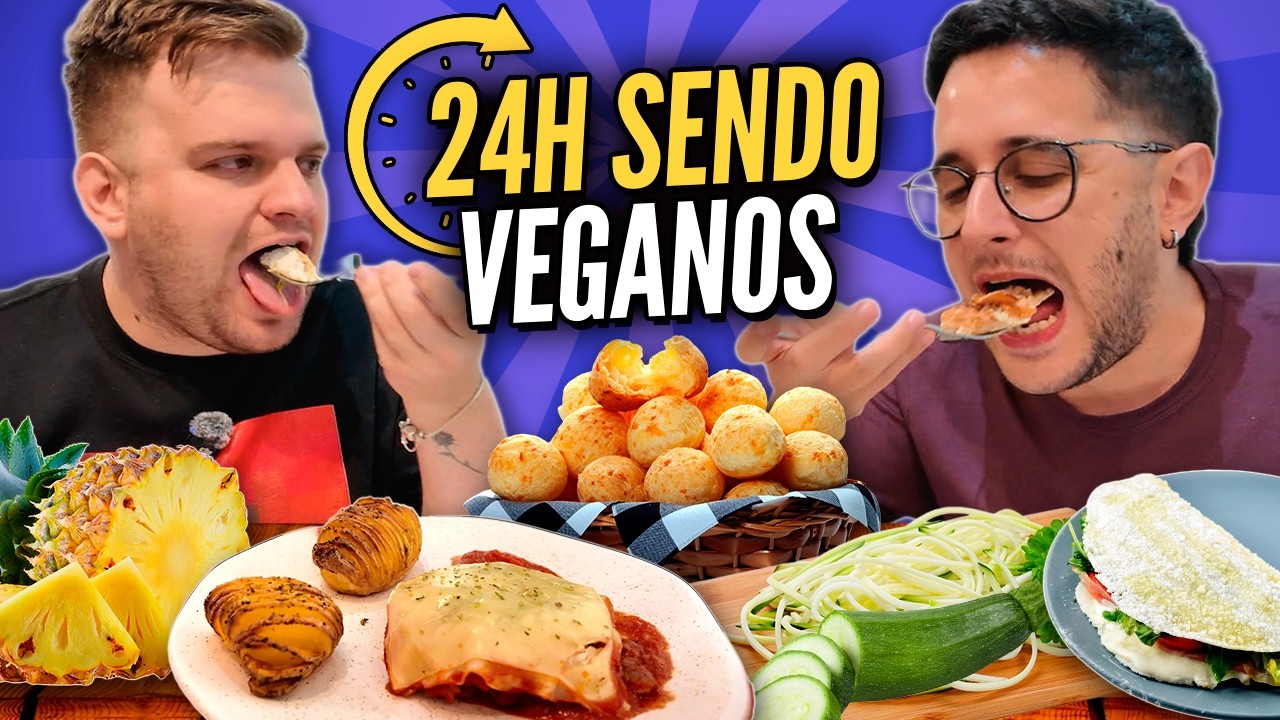 24h COMENDO SÓ COMIDAS VEGANAS