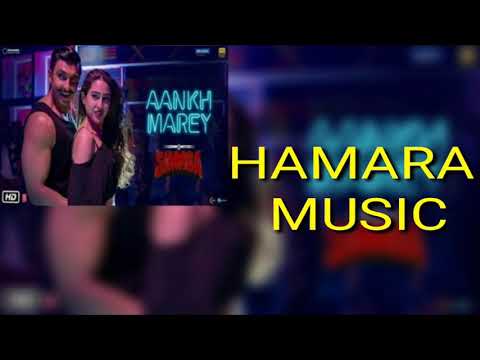 simmba:aankh-marey-|-3d-audio-|-ranveer-singh,-sara-ali-khan-|-hamara-music