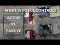 PushCorp Force Control Tooling for Robotic Material Removal: Active vs. Passive