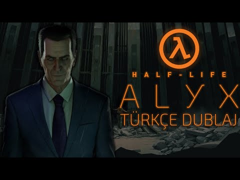 Half-Life: Alyx Final Sahnesi | Türkçe Dublaj