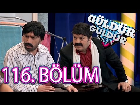 Güldür Güldür Show 116. Bölüm Tek Parça Full HD (3 Haziran Cuma)