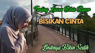 BISIKAN CINTA !! TARLING LAWAS BIKIN BAPER !!