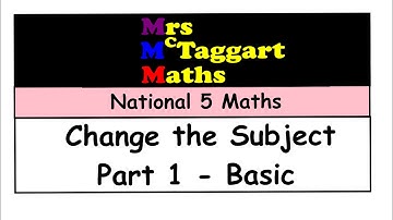 change the subject of a formula part 1