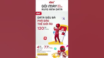 🔥 GÓI MAY SIÊU KHỦNG - RỦNG RỈNH DATA 🔥 4GB/Ngày - 120GB/ Tháng #May #ITEL