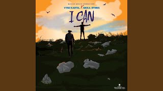 I Can - Vybz Kartel & Sikka Rymes