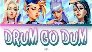 K/DA - DRUM GO DUM (Color Coded Lyrics) Version 2021