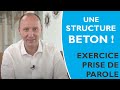 Exercice prise de parole  une structure bton 
