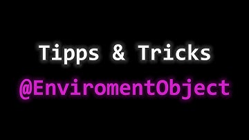 GANZ EINFACH EnvironmentObject in SwiftUI - Deutsch