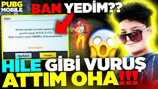 OHA? HİLE GİBİ VURUŞ YAPTIM BAN YEDİM SANDIM?ÇOK KORKTUM - PUBG Mobile