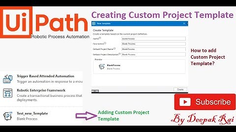 Creating Custom Project Template in Uipath | RPA Uipath