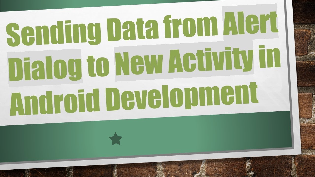 Sending Data from Alert Dialog to New Activity in Android Development