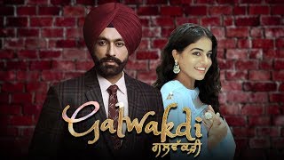 Galwakdi | ਗਲਵੱਕੜੀ | Tarsem Jassar | Wamiqa Gabbi | BN Sharma | New Punjabi Movies 2019 | Gabruu