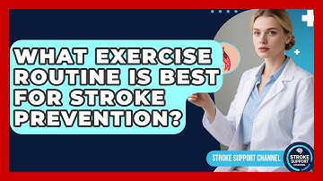What Exercise Routine Is Best For Stroke Prevention? - Stroke Support Channel
