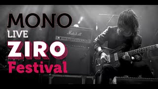 MONO: Ashes In The Snow LIVE at Ziro Festival