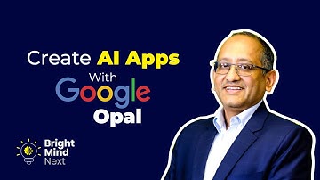 Google Opal: Create AI Apps from Prompts | Build Mini-Apps with No Code