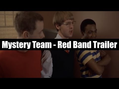 Mystery Team- Red Band Trailer