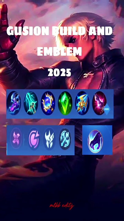 Gusion builds and emblem 2025#mlbb#gusion#subcribe 4 more videos