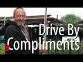 Drive By Compliments 3