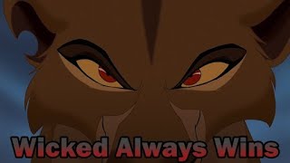 Once Upon A Lion King | Wicked Always Wins