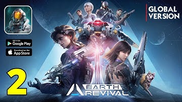 Earth: Revival - The Core Gameplay | Ultra Graphics - Part 2 (Android/iOS)