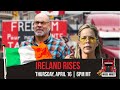 Ep. 24 Ireland Rises - The Irish Fuel Protests