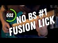 Simple Fusion Lick For Guitar - 60 Seconds No Bullshit Episode 1