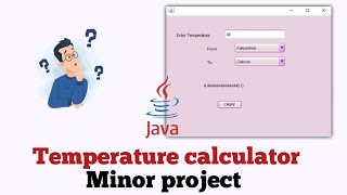 Temperature converter project | Minor project | Java | Hindi | with Source code part-1 screenshot 2