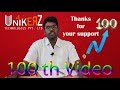 1OO th Video - கடந்து வந்த பாதை-எதிர்கால திட்டம்- Unikerz Technologies - INDUSTRIAL AUTOMATION