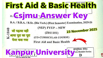 first aid and basic health 1st semester csjmu answer key 2026 | ba bsc bcom bba | kanpur university 