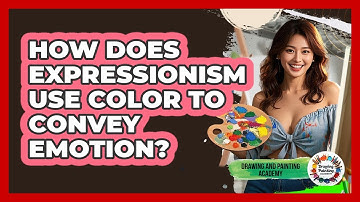 How Does Expressionism Use Color To Convey Emotion? - Drawing and Painting Academy