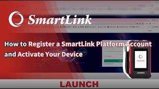How to Register Launch SmartLink Platform Account and Activate Your Device-LaunchX431.fr