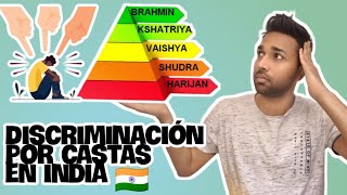 LAS CASTAS EN INDIA ¿cómo funciona? antes y ahora