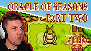 The Legend of Zelda Oracle of Seasons | Full Playthrough Part 2 | Original Hardware