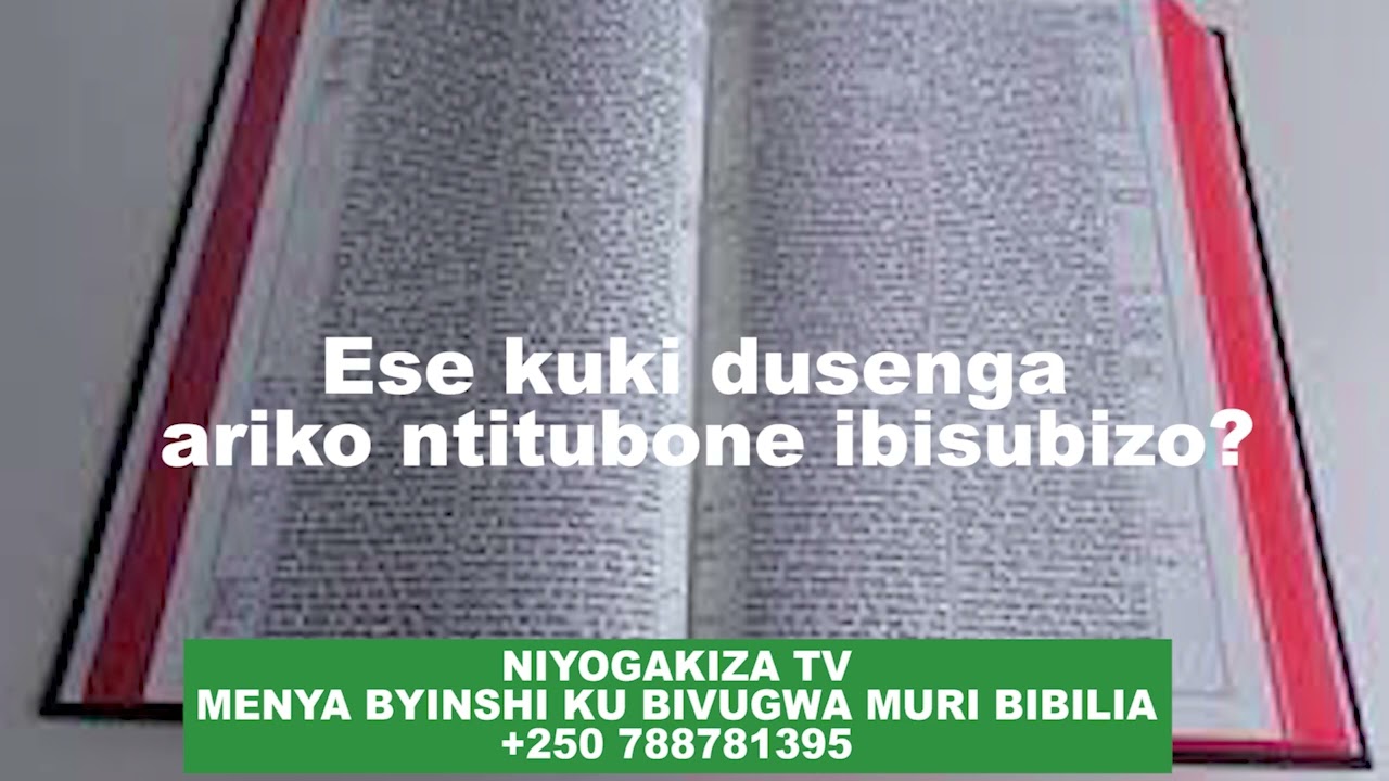 “Ese kuki dusenga ariko ntitubone ibisubizo? Ese tuba dufite ukwizera nyakuri?”