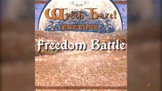 Freedom Battle - Wytch Hazel (Lyric Video)
