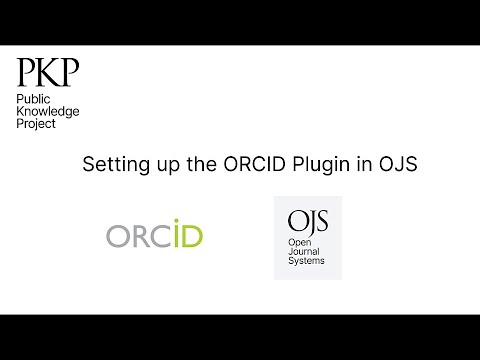 Setting up the ORCID plugin in OJS