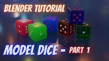 Blender Tutorial - How To Make Dice In Blender - Part 1