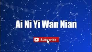 Ai Ni Yi Wan Nian - Andy Lau #lyrics #lyricsvideo #singalong