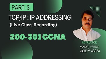 IP Addressing and Subnetting (PART 3) | Live Class Recording |  CCNA 200-301