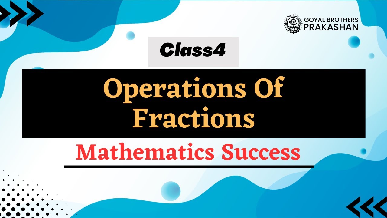 Operations of fractions - YouTube