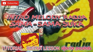 Intro Melody Radja Sama Sama Suka
